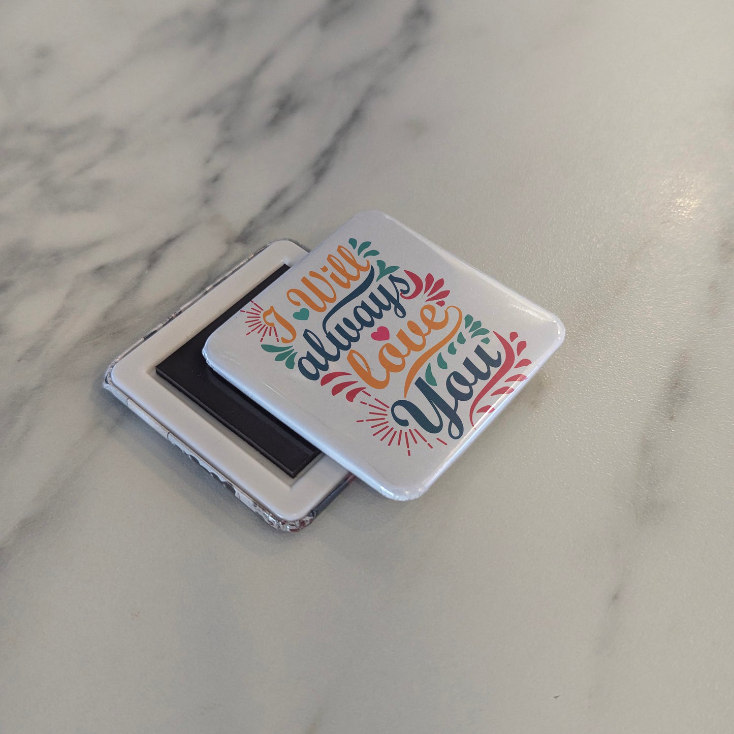 I Will Always Love You Fridge Magnet - PhiloPerse