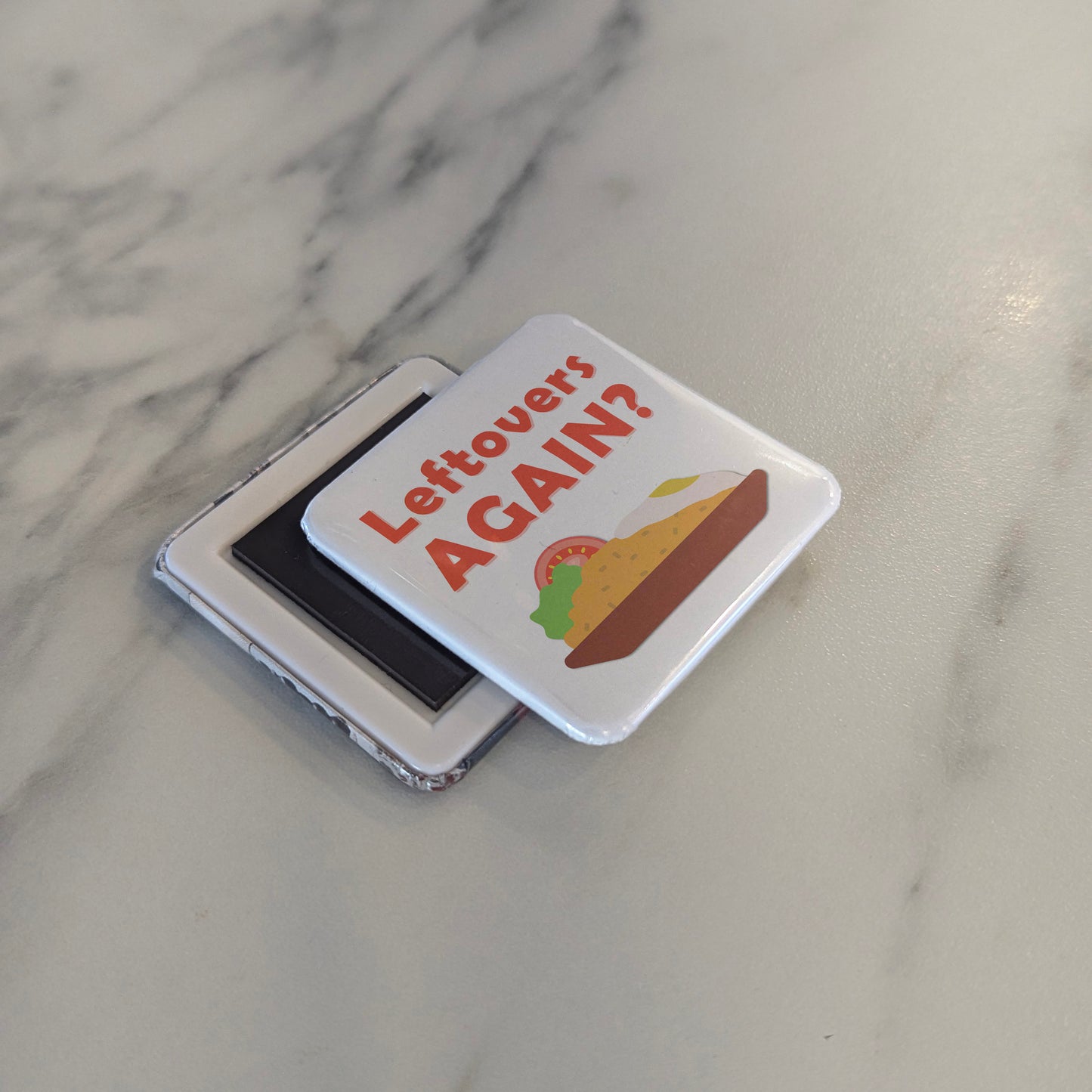 Leftovers Again? Fridge Magnet - PhiloPerse