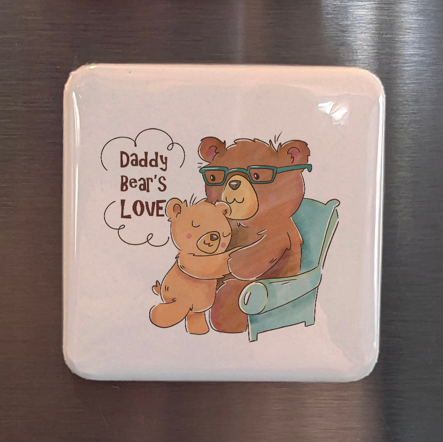 Daddy Bear's Love Fridge Magnet - PhiloPerse