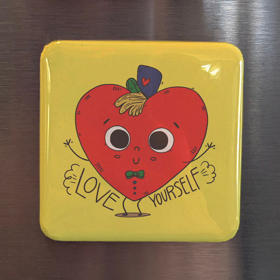 Love Yourself Fridge Magnet - PhiloPerse