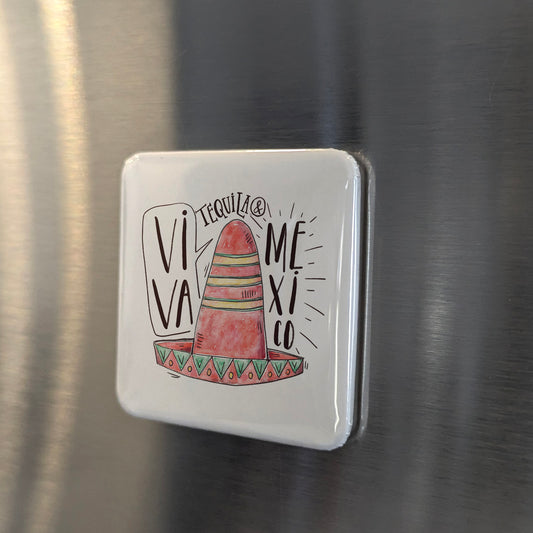 Viva Tequila & Mexico Fridge Magnet - PhiloPerse