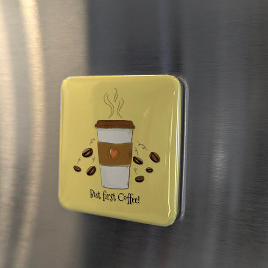 But First Coffee Fridge Magnet - PhiloPerse