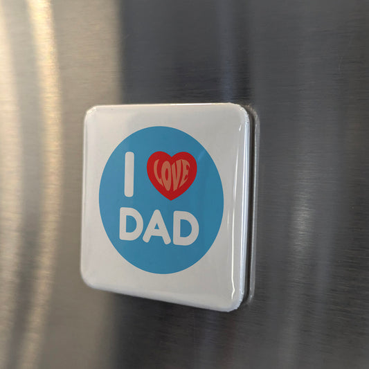 I Love Dad Tag Fridge Magnet - PhiloPerse