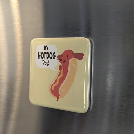 It's HOTDOG Day Fridge Magnet - PhiloPerse