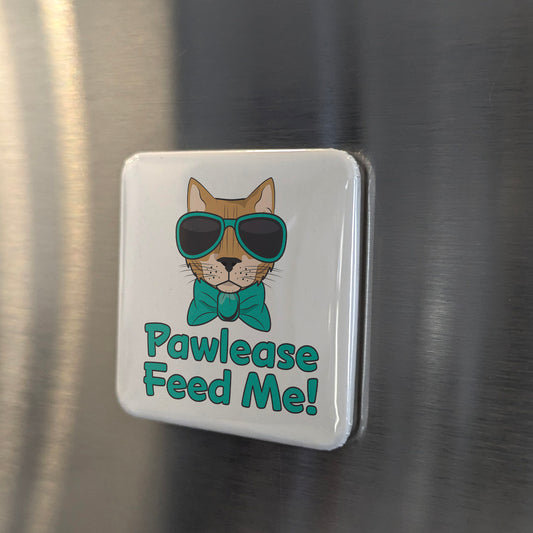 Pawlease Feed Me Fridge Magnet - PhiloPerse