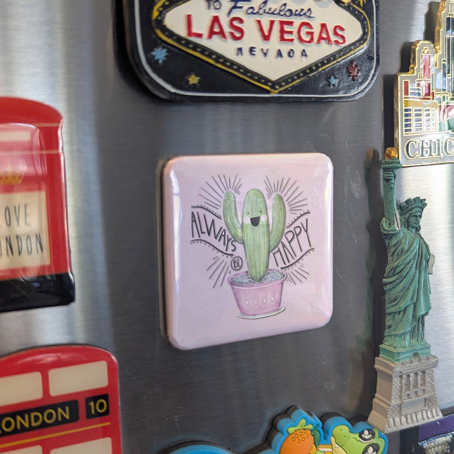 Always Be Happy Fridge Magnet - PhiloPerse
