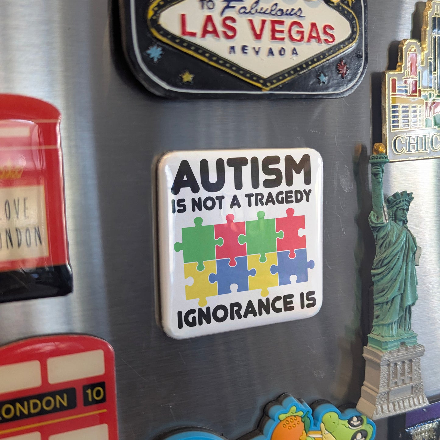 Autism is not a Tragedy, Ignorance is - Fridge Magnet - PhiloPerse