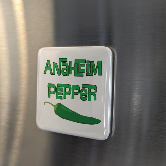 Anaheim California Magnet | Anaheim Pepper | 2×2 | Made in Canada - PhiloPerse