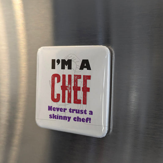 I'm a Chef Fridge Magnet - PhiloPerse