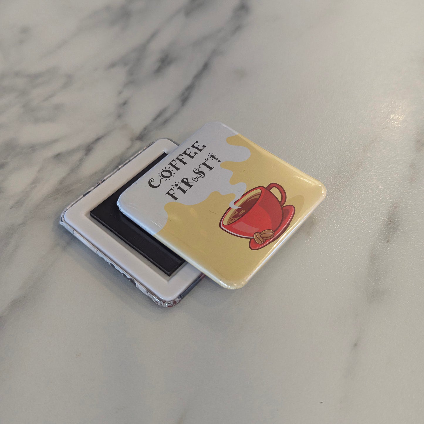 Coffee First Fridge Magnet - PhiloPerse
