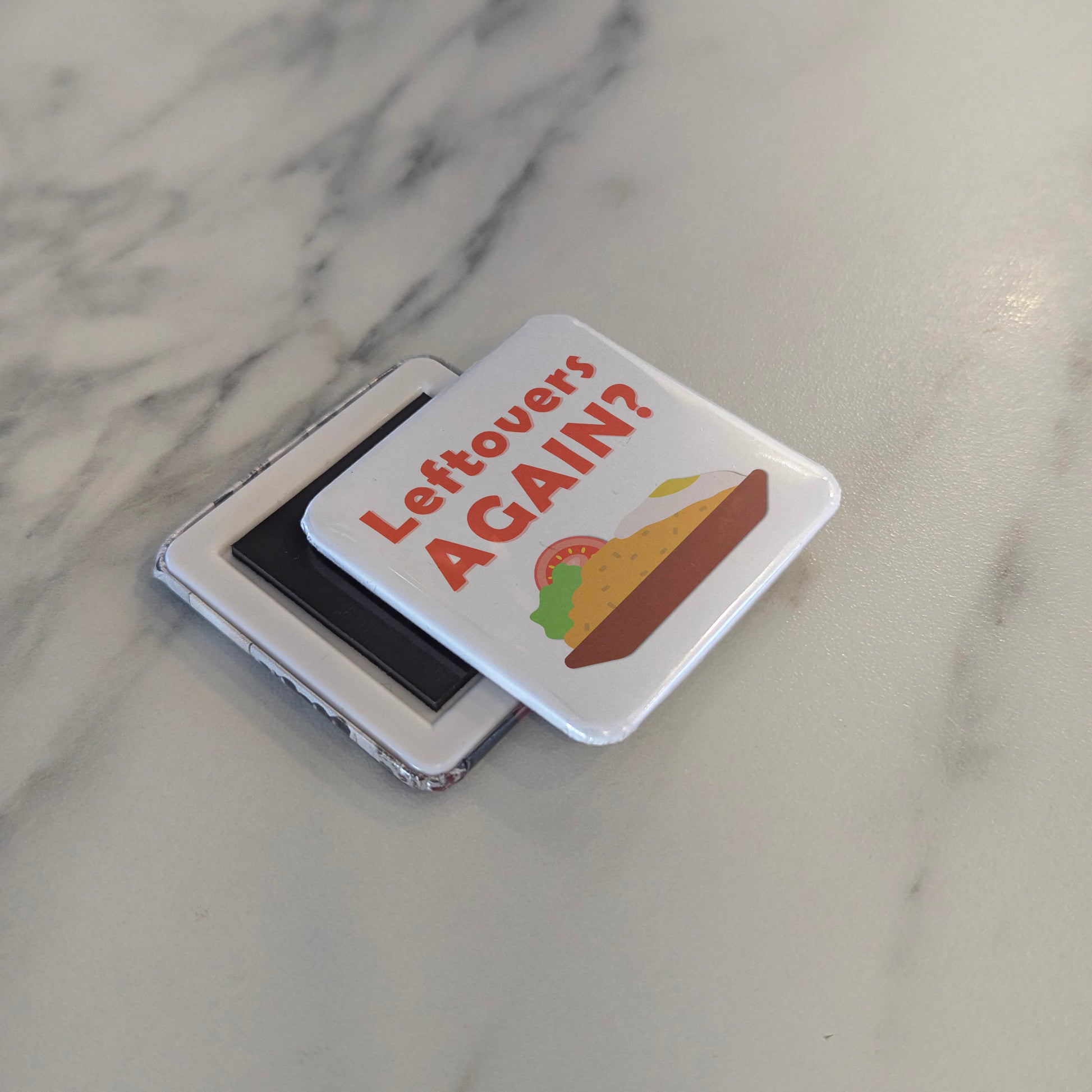 Leftovers Again? Fridge Magnet - PhiloPerse