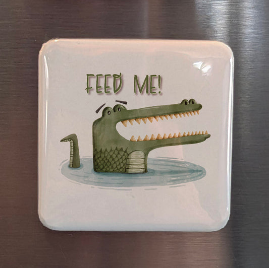 Feed Me Fridge Magnet - PhiloPerse