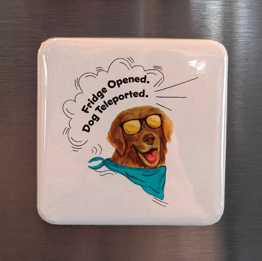Fridge Opened, Dog Teleported Fridge Magnet - PhiloPerse