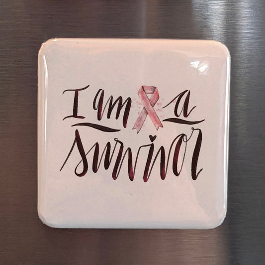I Am a Survivor Fridge Magnet - PhiloPerse