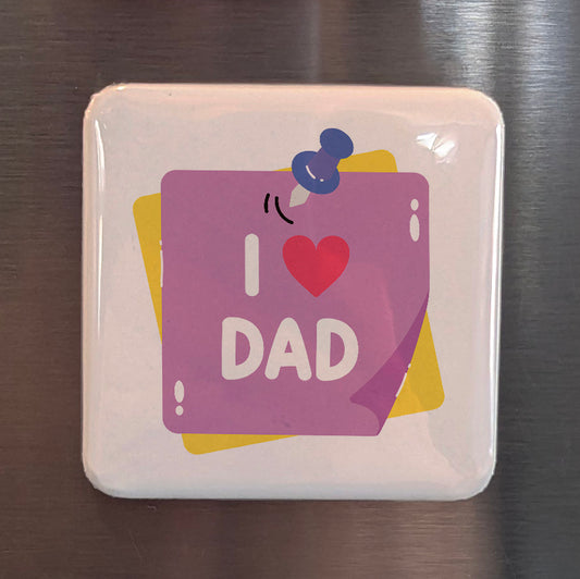 I Love Dad Sticker Fridge Magnet - PhiloPerse