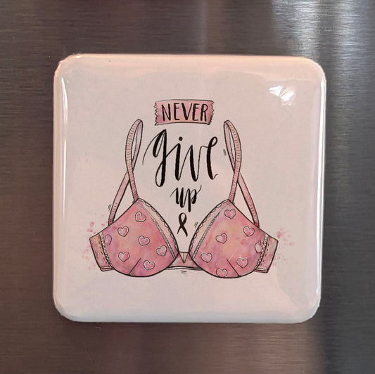 Never Give Up v2 Fridge Magnet - PhiloPerse