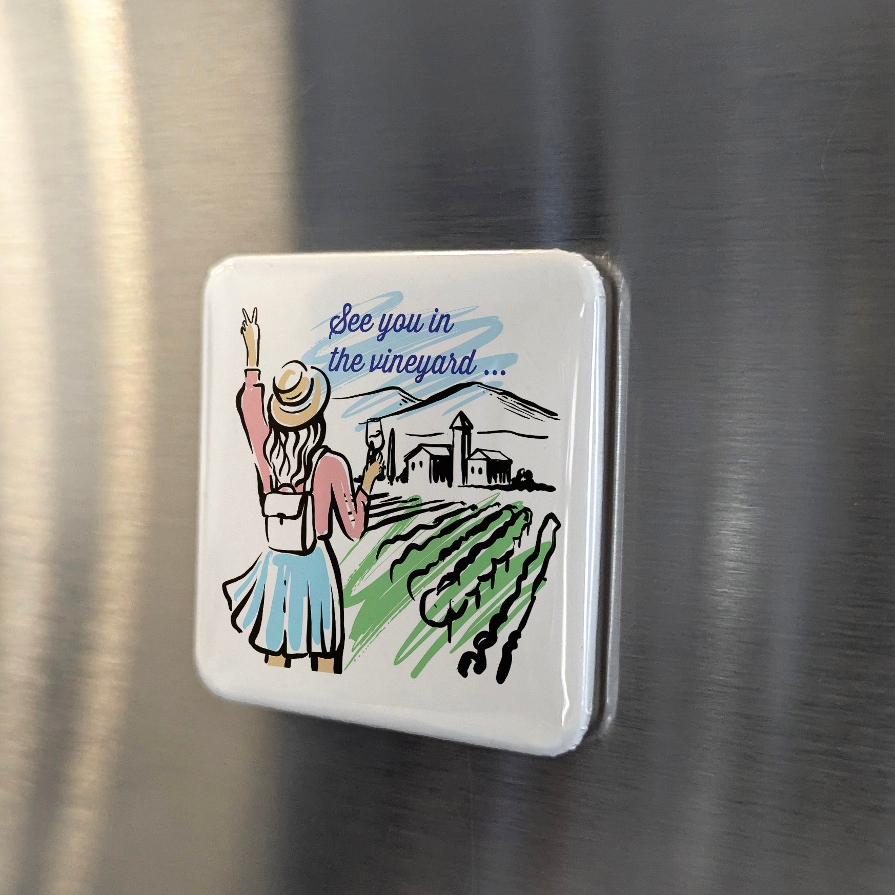 See You in the Vineyard Fridge Magnet - PhiloPerse
