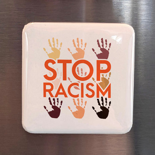 Stop Racism Fridge Magnet - PhiloPerse