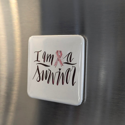 I Am a Survivor Fridge Magnet - PhiloPerse