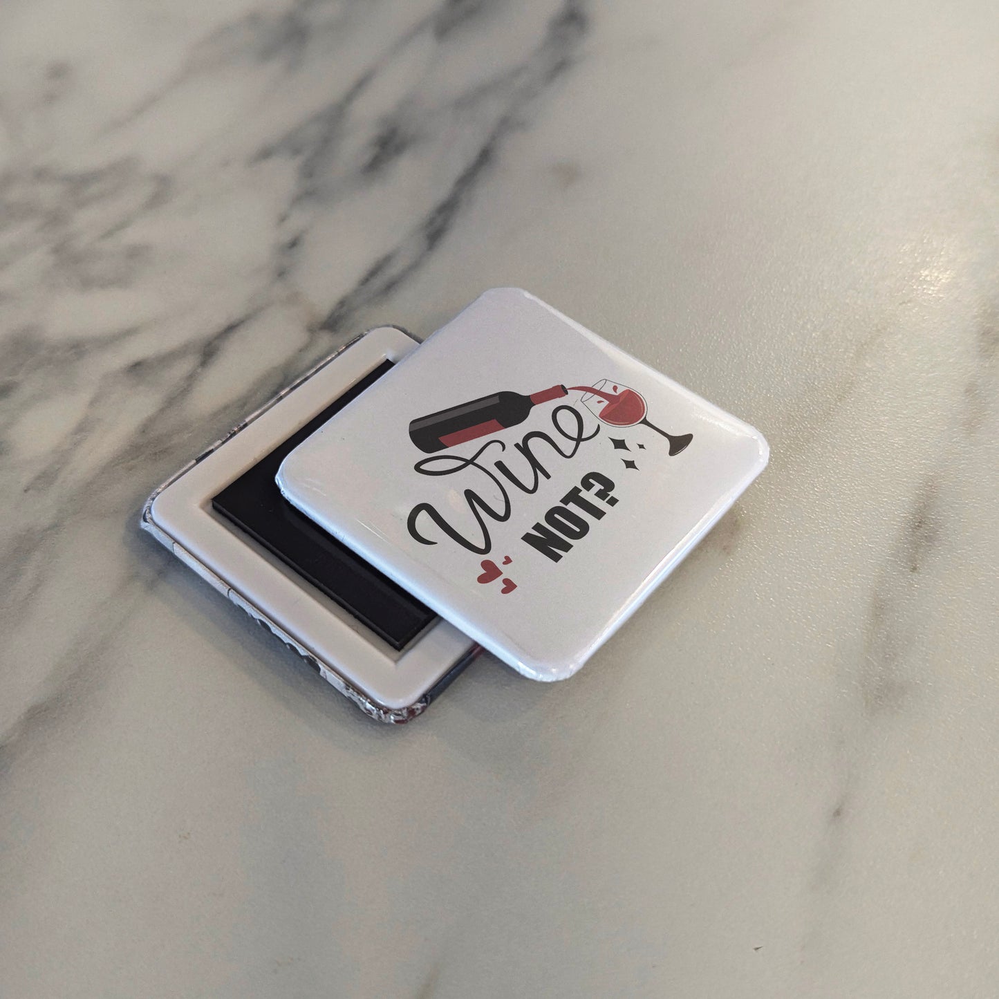 Wine Not? Fridge Magnet - PhiloPerse