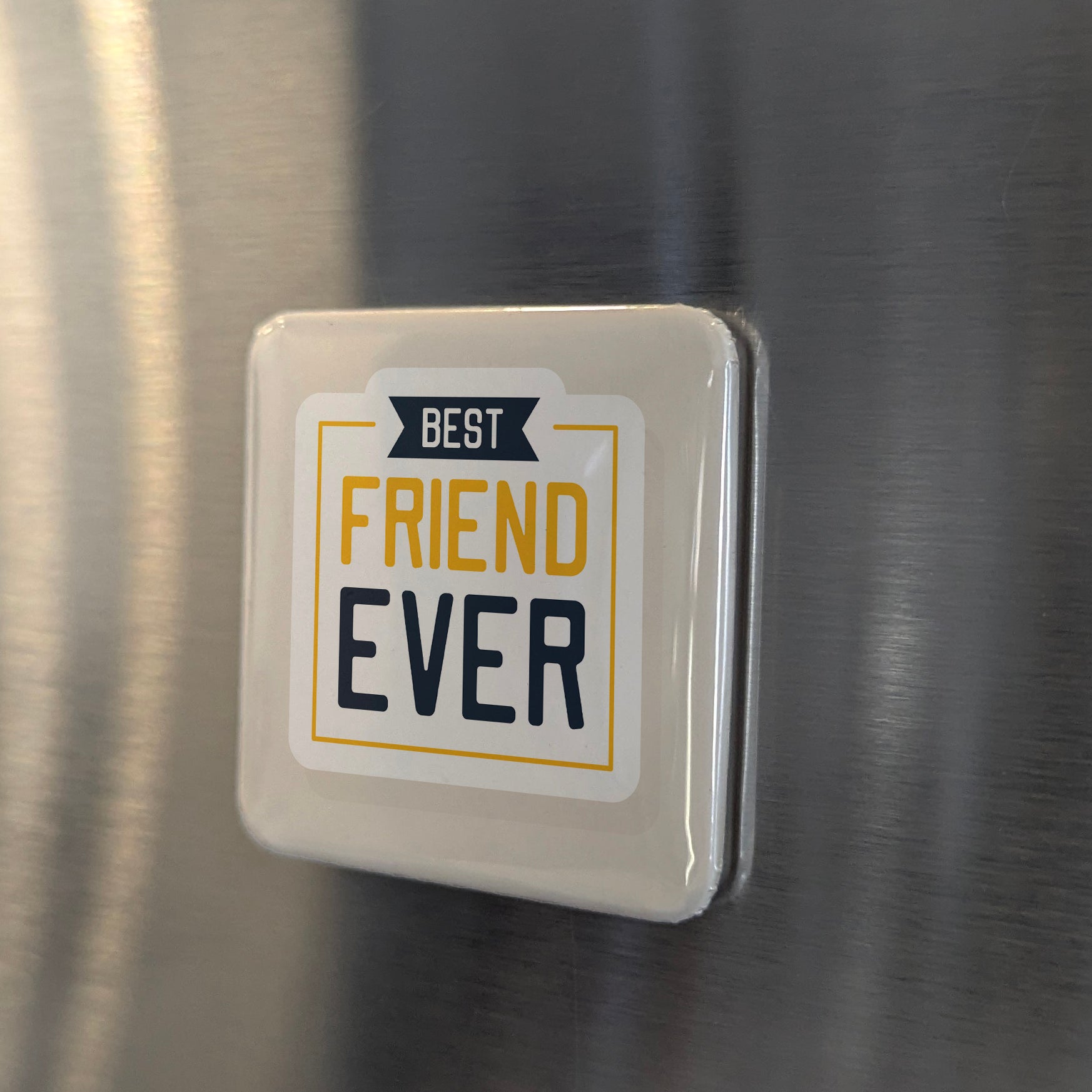 Best Friend Ever Fridge Magnet - PhiloPerse