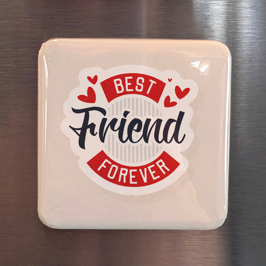 Best Friend Forever Fridge Magnet - PhiloPerse