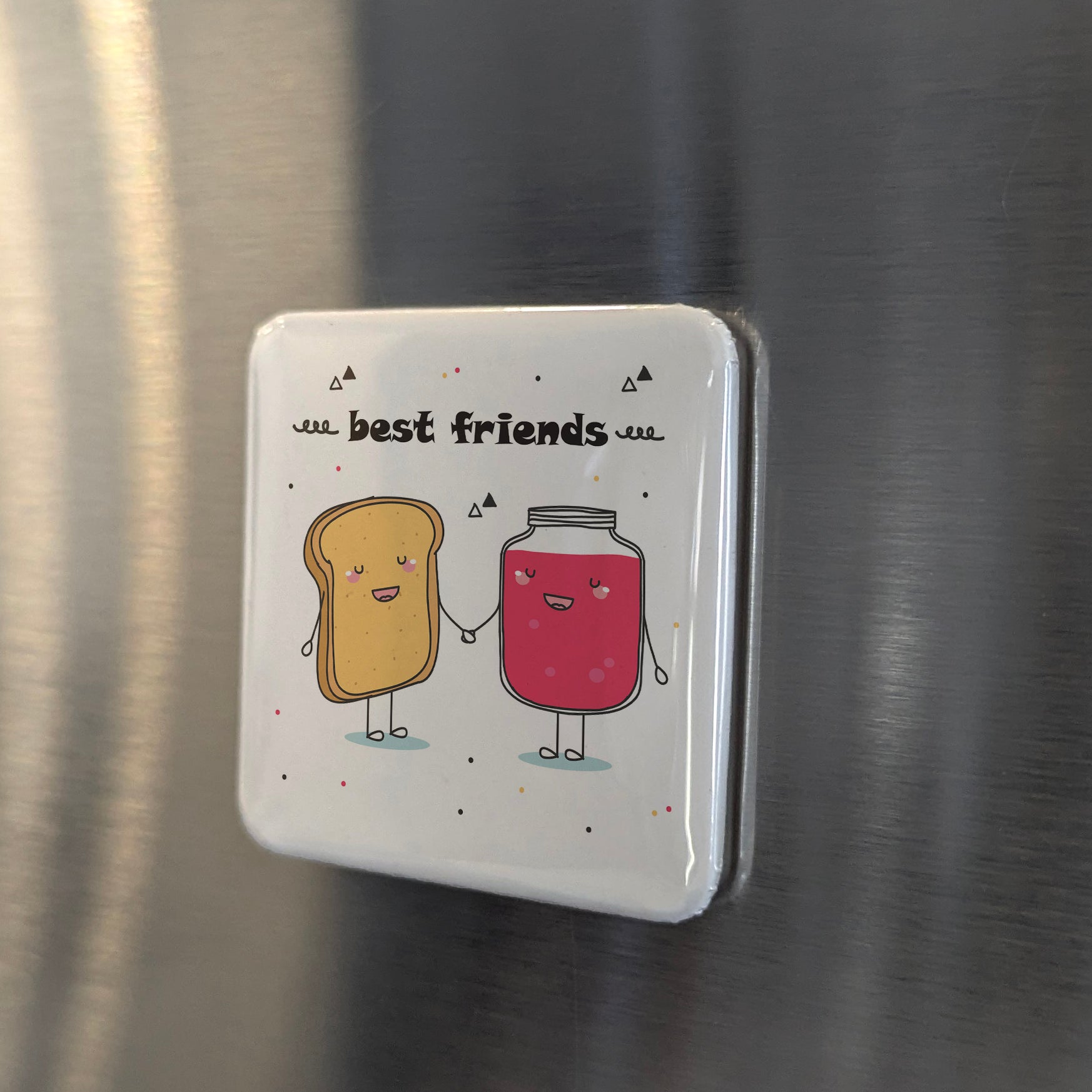 Best Friends like Bread and Jam Fridge Magnet - PhiloPerse