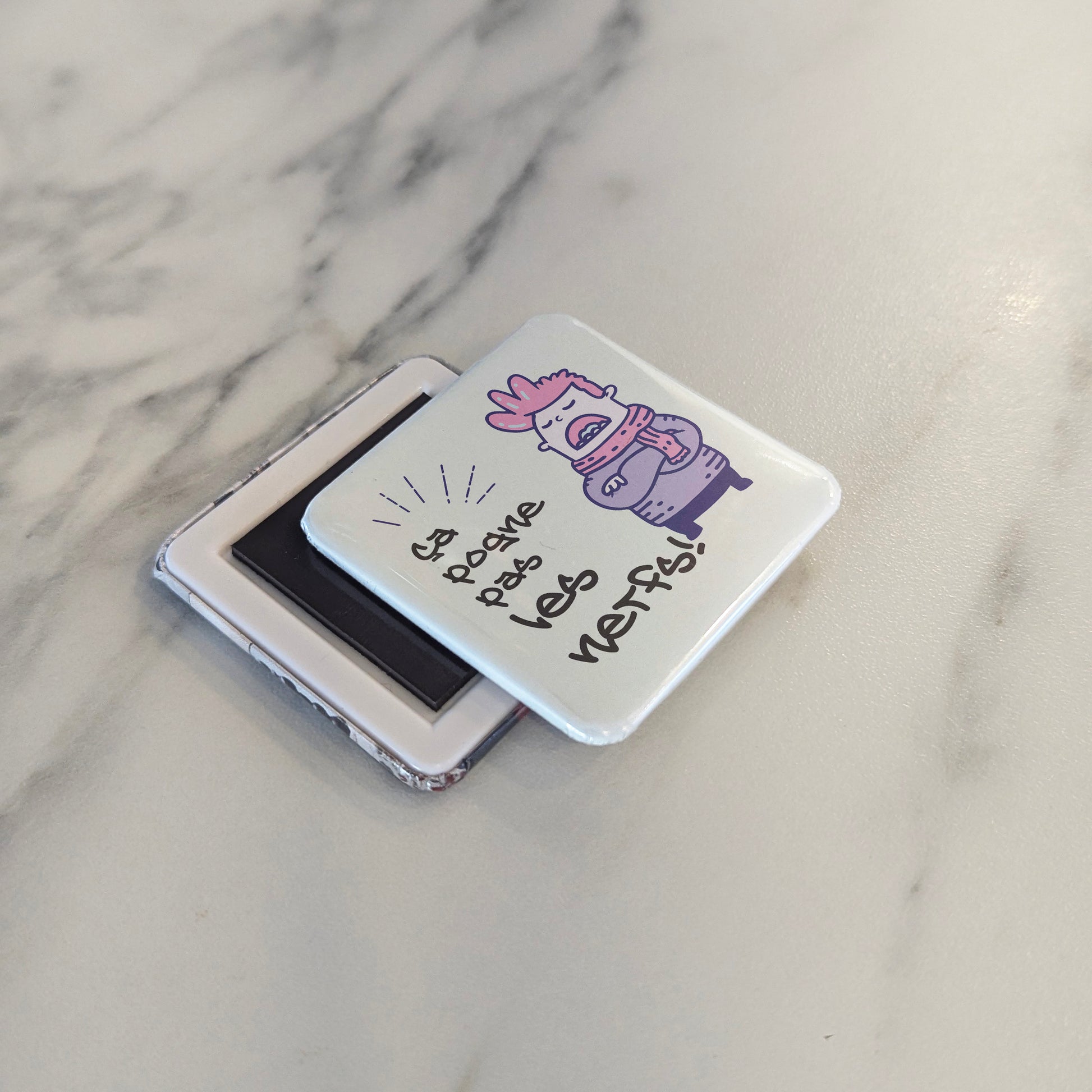 Ça pogne pas les nerfs Fridge Magnet - PhiloPerse