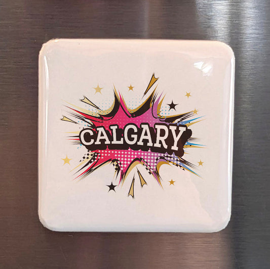 Calgary Alberta Magnet | Boomtown of the Prairies | 2x2 | Made in Canada - PhiloPerse