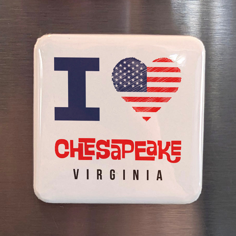 Chesapeake Virginia Magnet | I Love Chesapeake | 2×2 | Made in Canada - PhiloPerse