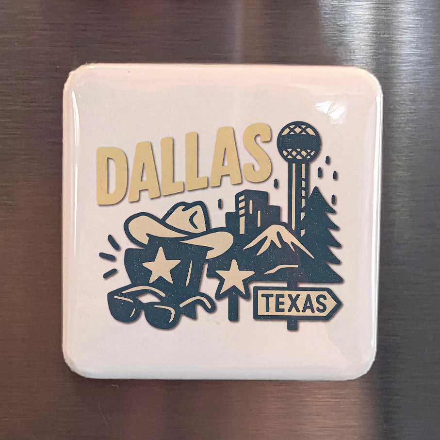 Dallas Texas Magnet | | 2×2 | Made in Canada - PhiloPerse