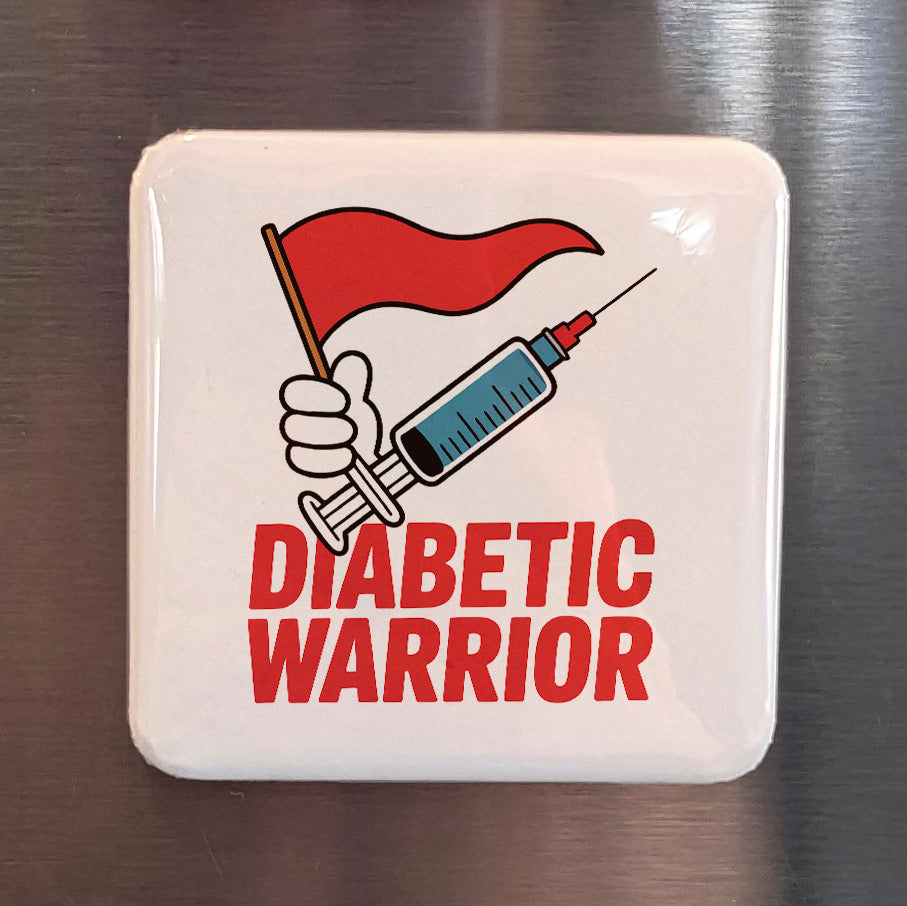 Diabetic Warrior Magnet | Strength and Resilience of the Diabetes Community | 2x2 | Made in Canada
