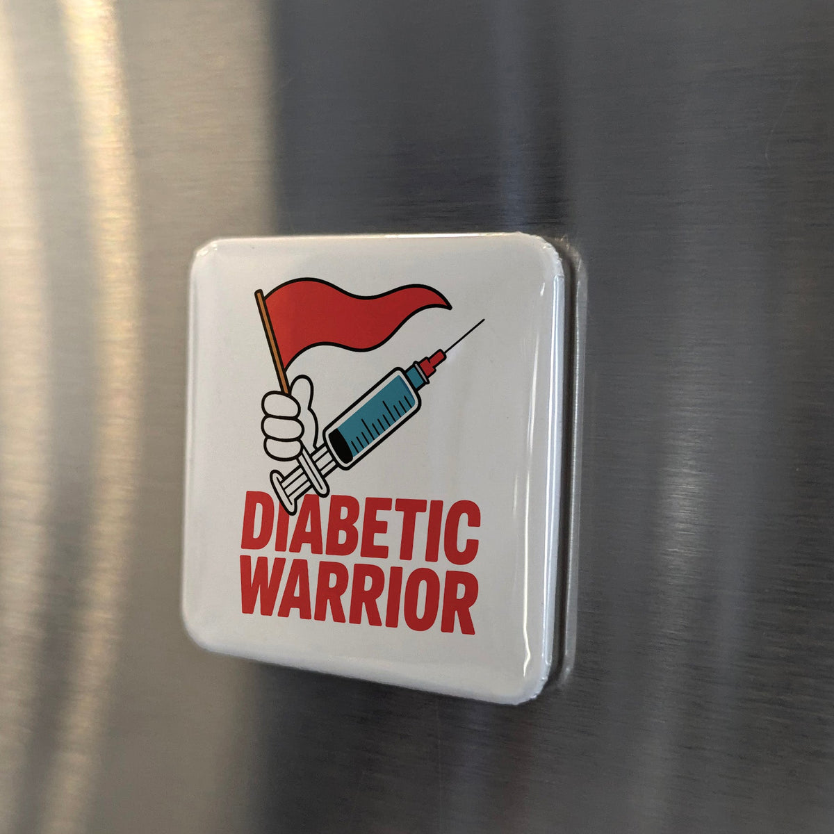 Diabetic Warrior Magnet | Strength and Resilience of the Diabetes Community | 2x2 | Made in Canada