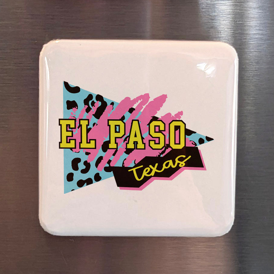 El Paso Texas Magnet | Retro Glam | 2×2 | Made in Canada - PhiloPerse