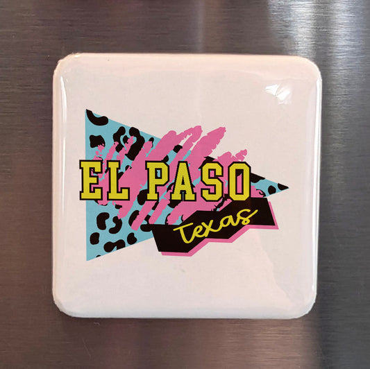 El Paso Texas Magnet | Retro Glam | 2x2 | Made in Canada - PhiloPerse