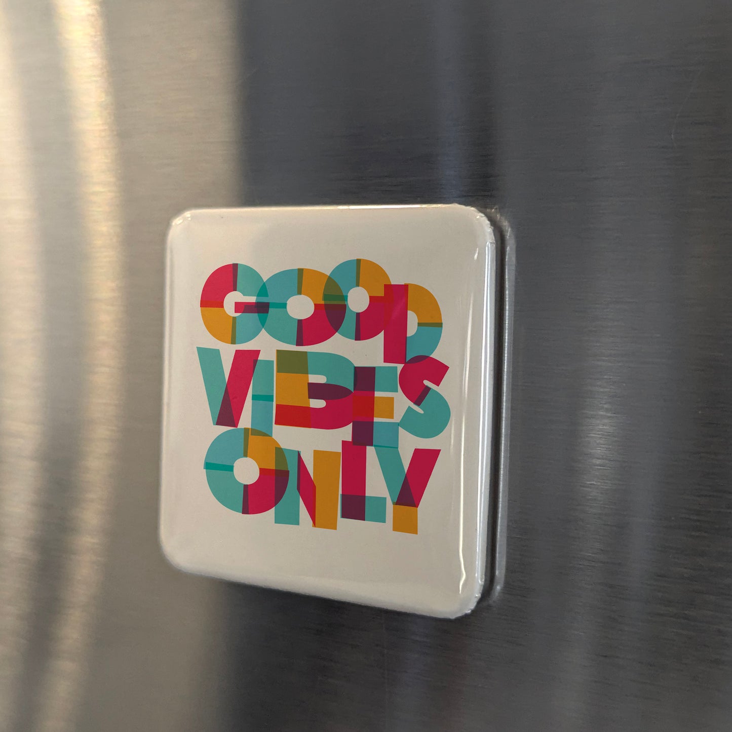 Good Vibes Only Fridge Magnet - PhiloPerse