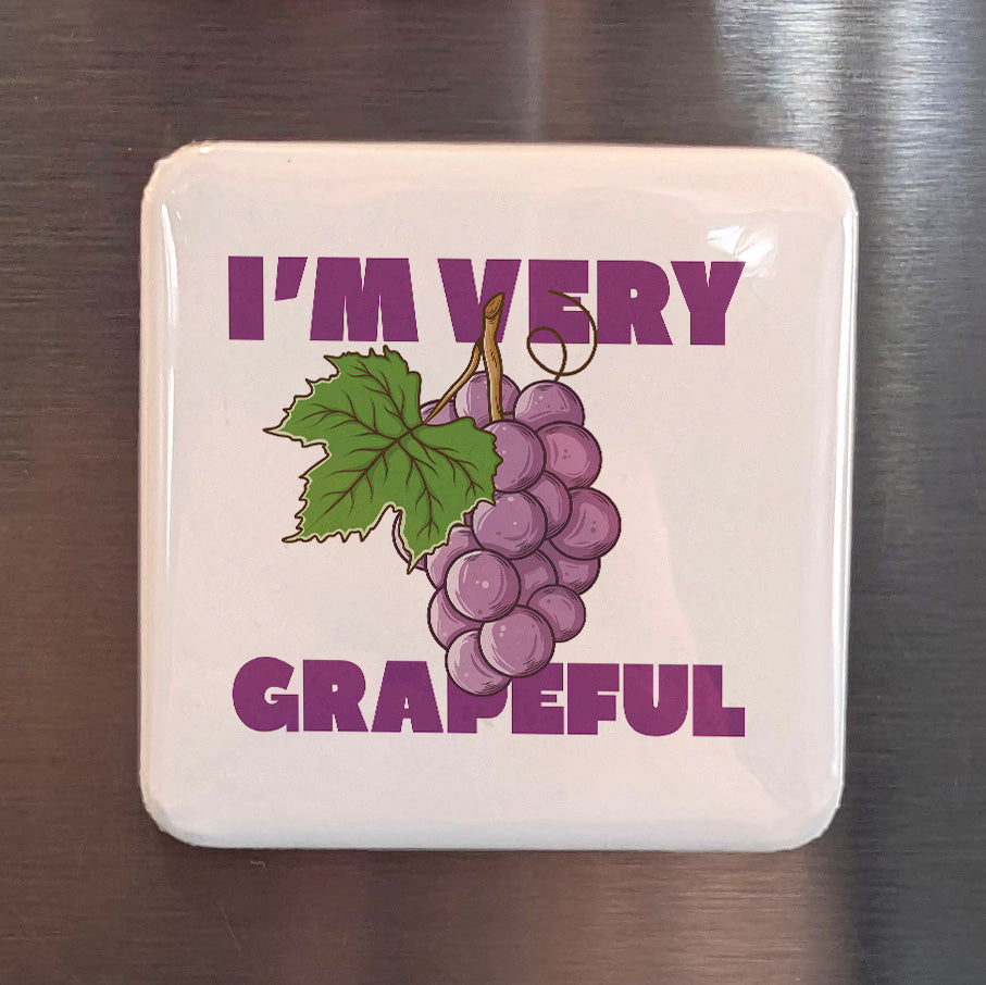 I'm Very Grapeful Magnet | A Bunch of Thanks | 2×2 | Made in Canada - PhiloPerse
