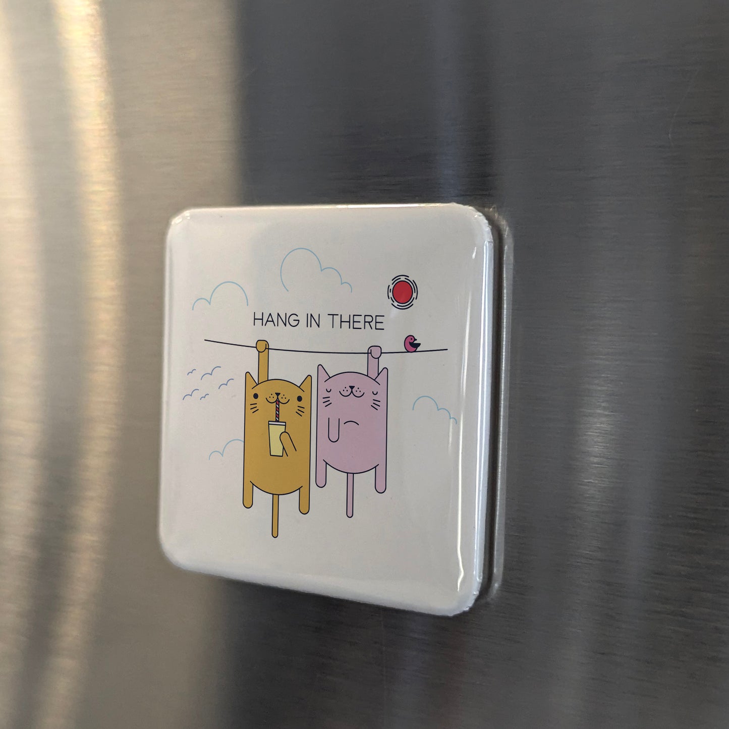 Hang In There Fridge Magnet - PhiloPerse