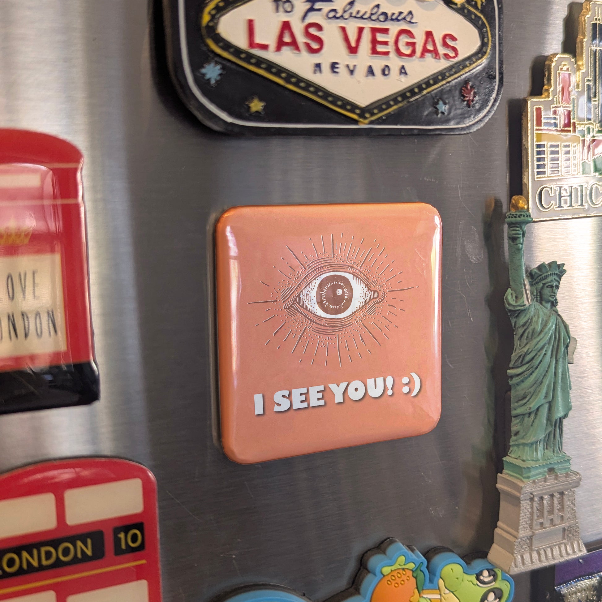 I see you! :) Fridge Magnet - PhiloPerse