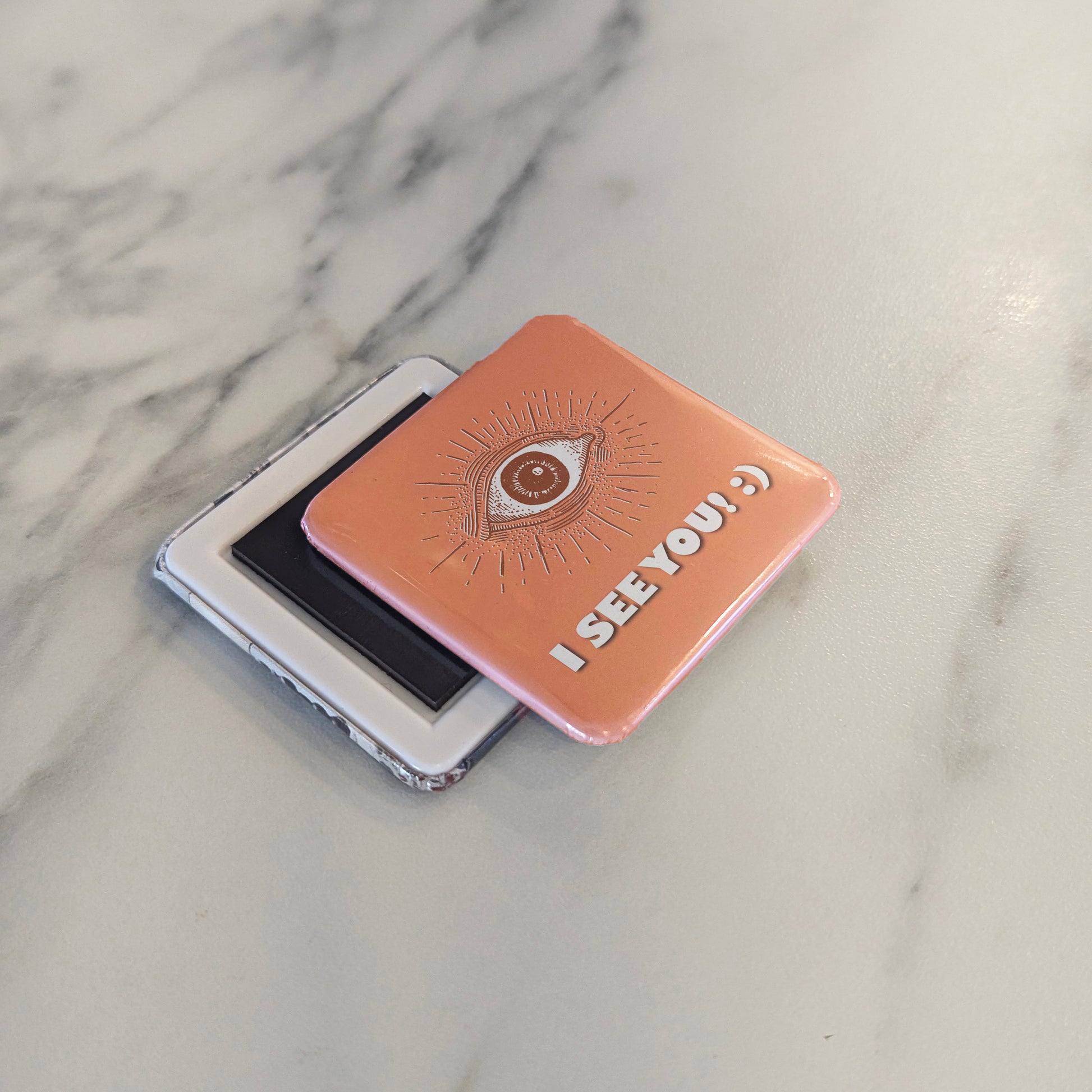 I see you! :) Fridge Magnet - PhiloPerse