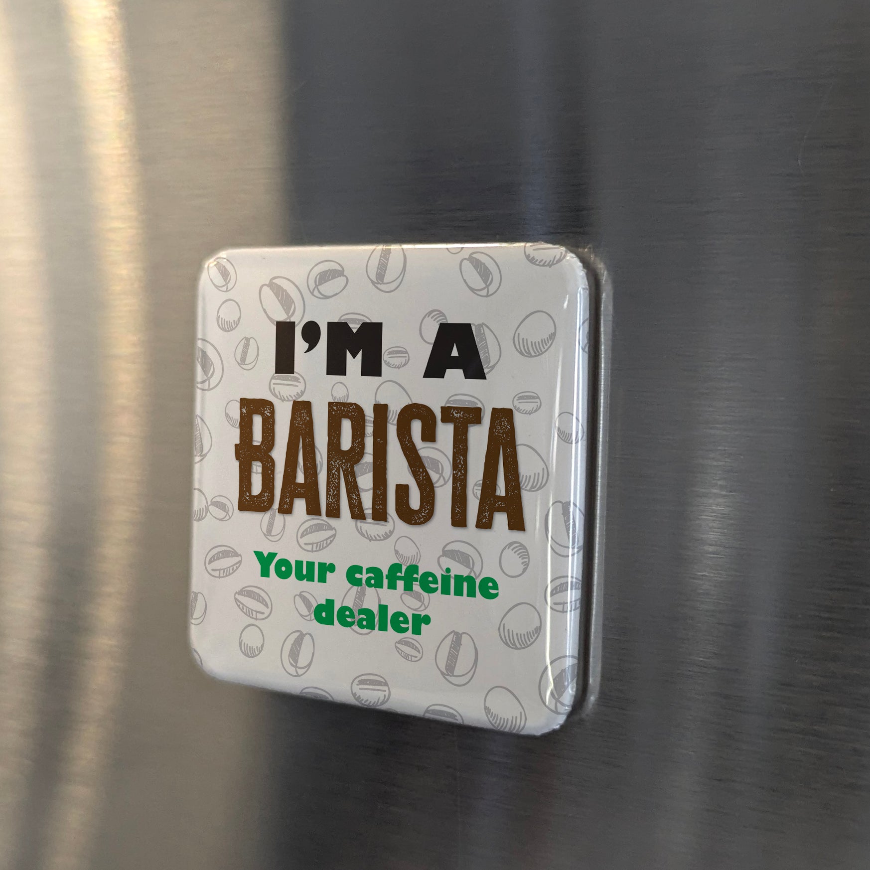 I'm a Barista Fridge Magnet - PhiloPerse