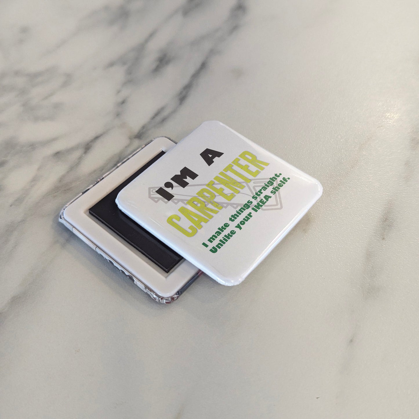 I'm a Carpenter Fridge Magnet - PhiloPerse