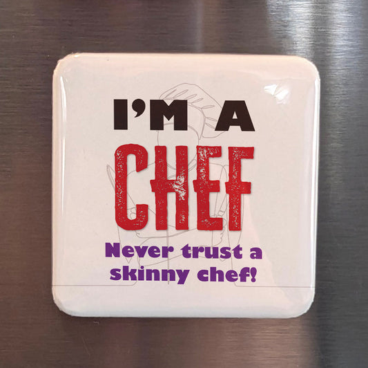 I'm a Chef Fridge Magnet - PhiloPerse