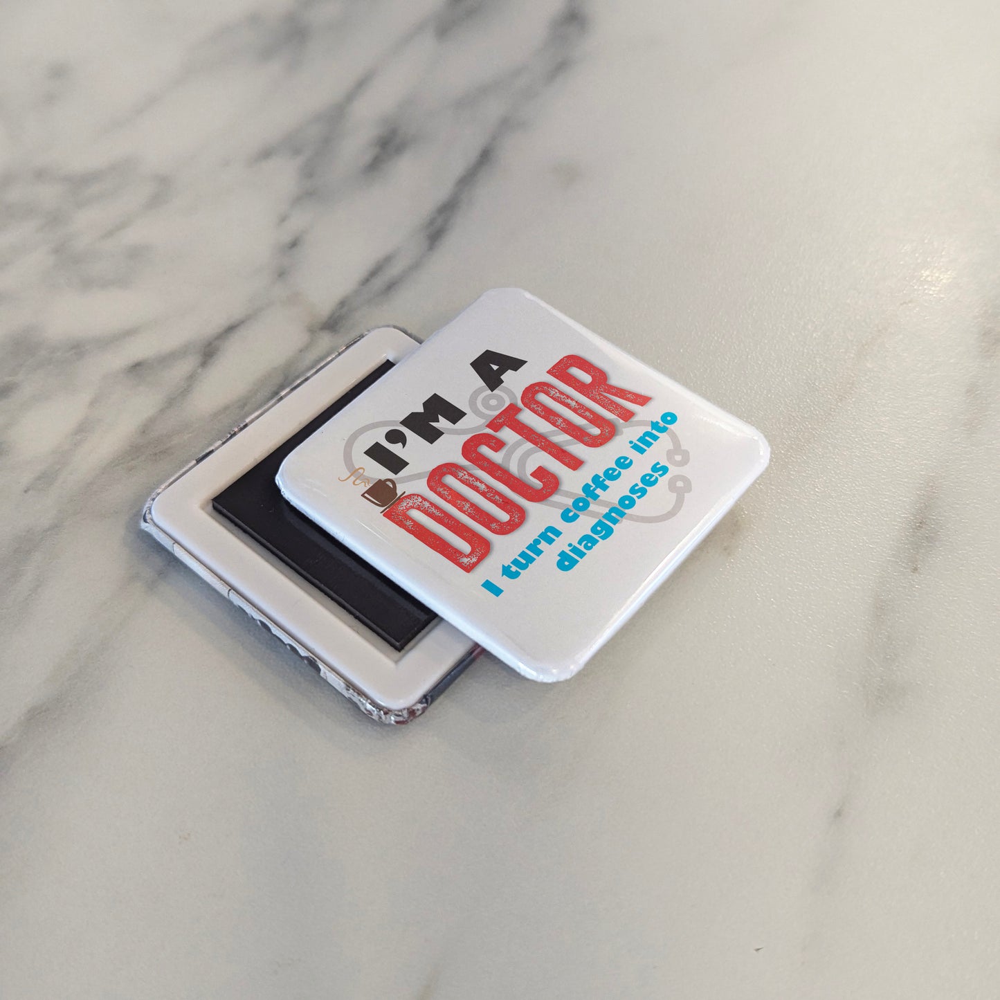 I'm a Doctor Fridge Magnet - PhiloPerse