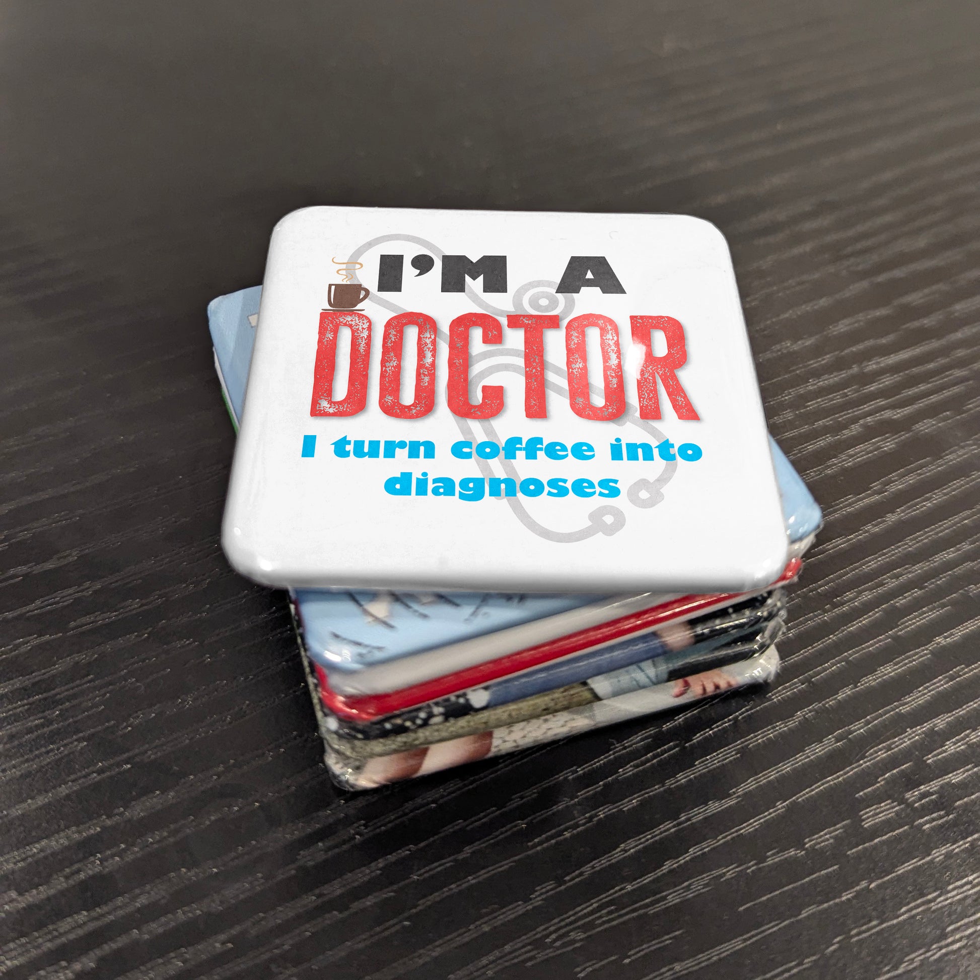 I'm a Doctor Fridge Magnet - PhiloPerse