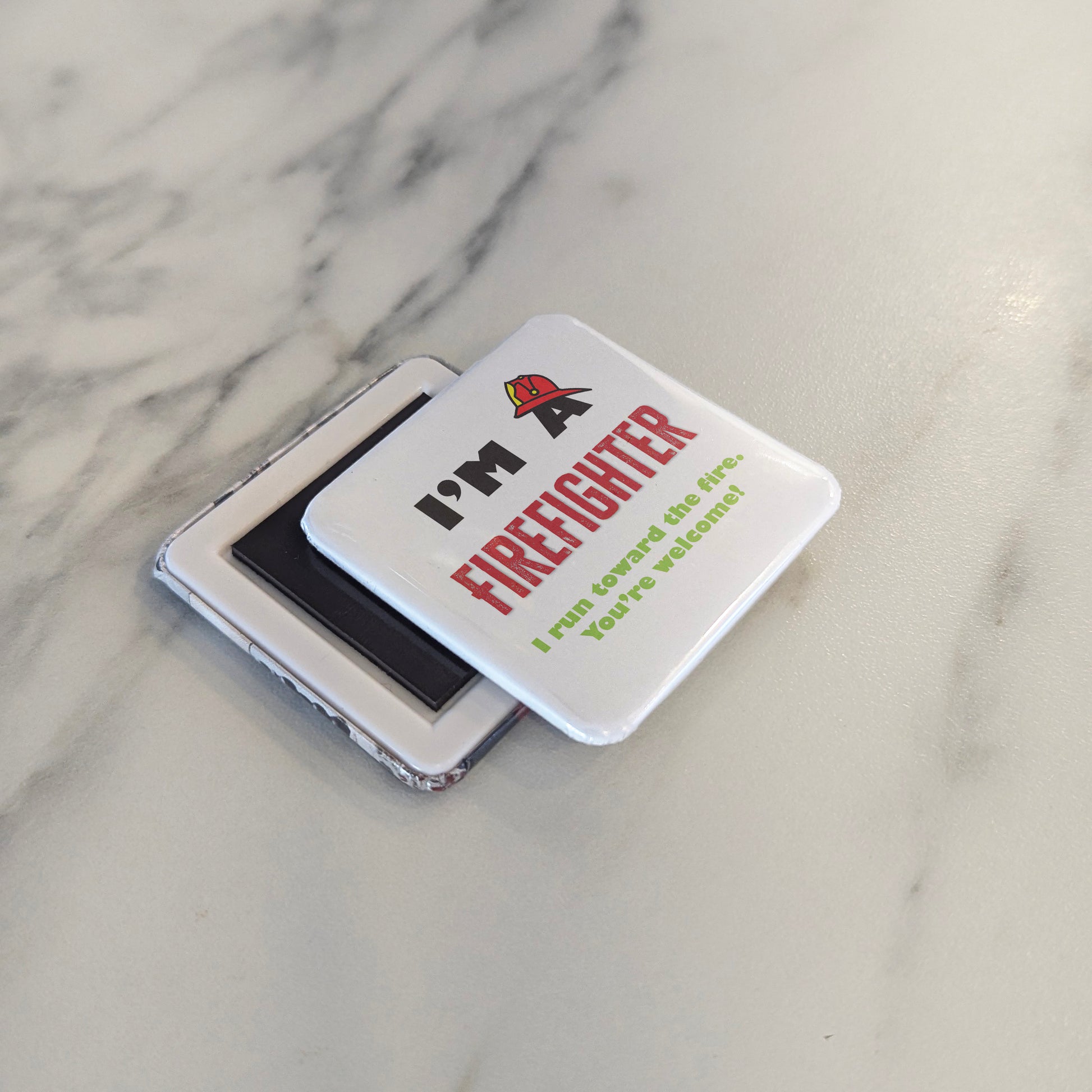 I'm a Firefighter Fridge Magnet - PhiloPerse