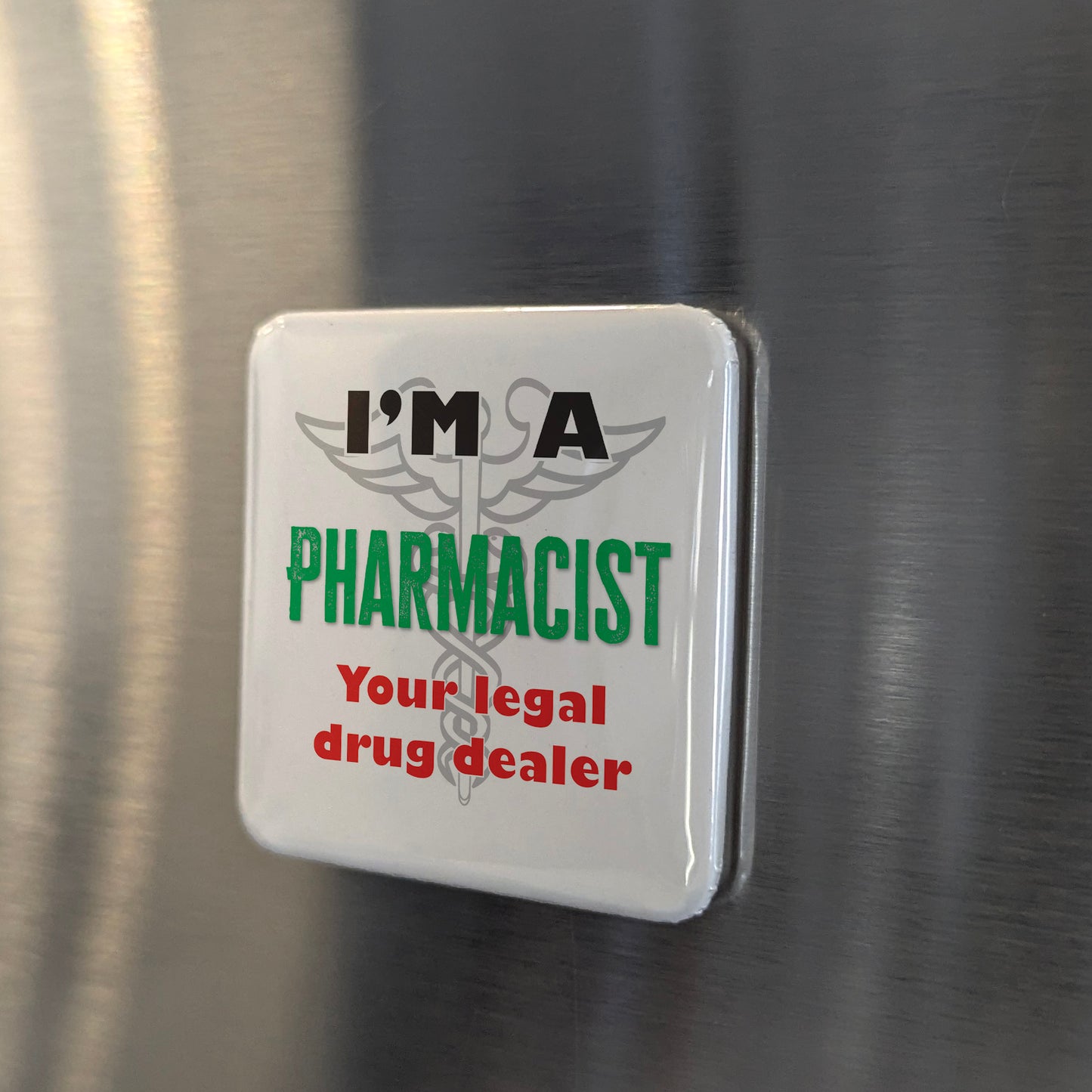 I'm a Pharmacist Fridge Magnet - PhiloPerse
