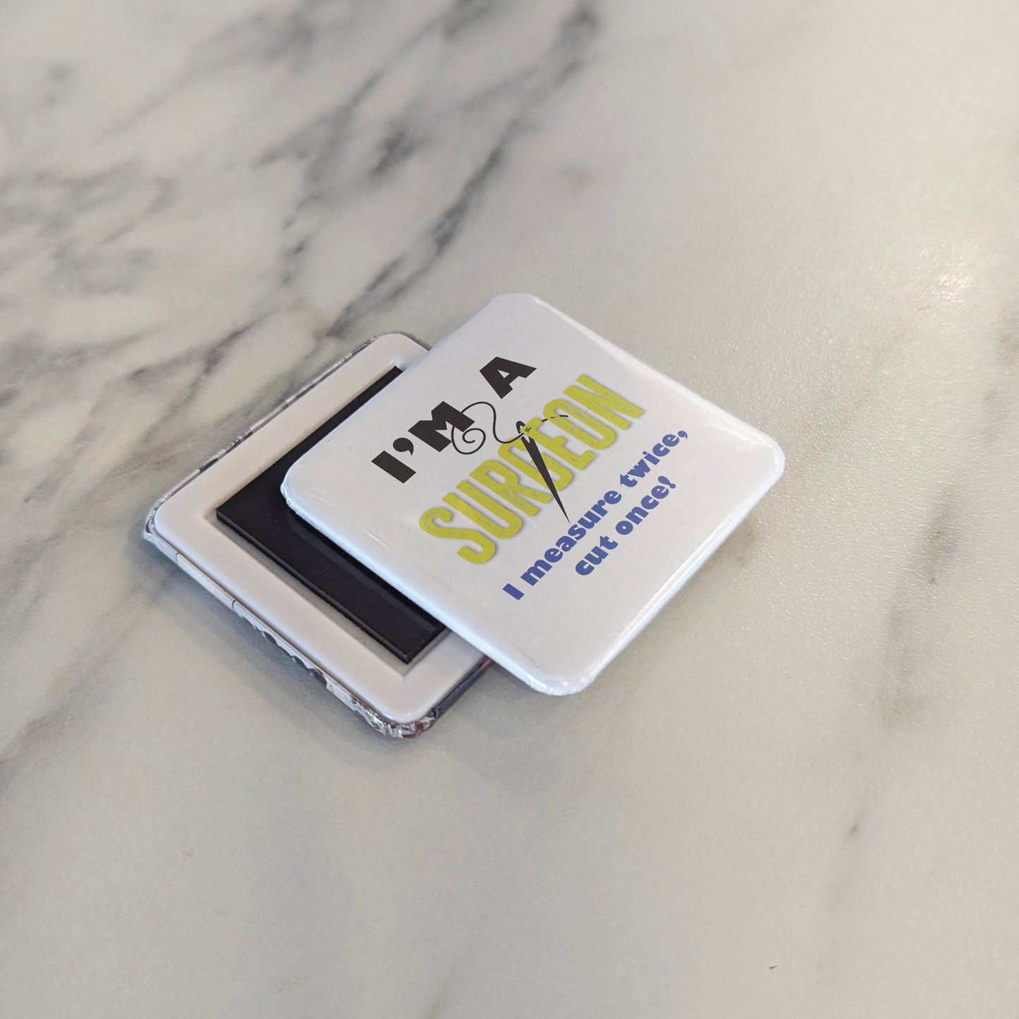 I'm a Surgeon Fridge Magnet - PhiloPerse