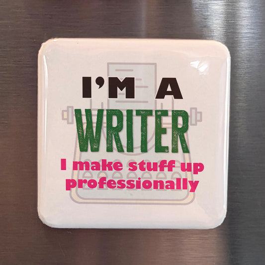 I'm a Writer Fridge Magnet - PhiloPerse