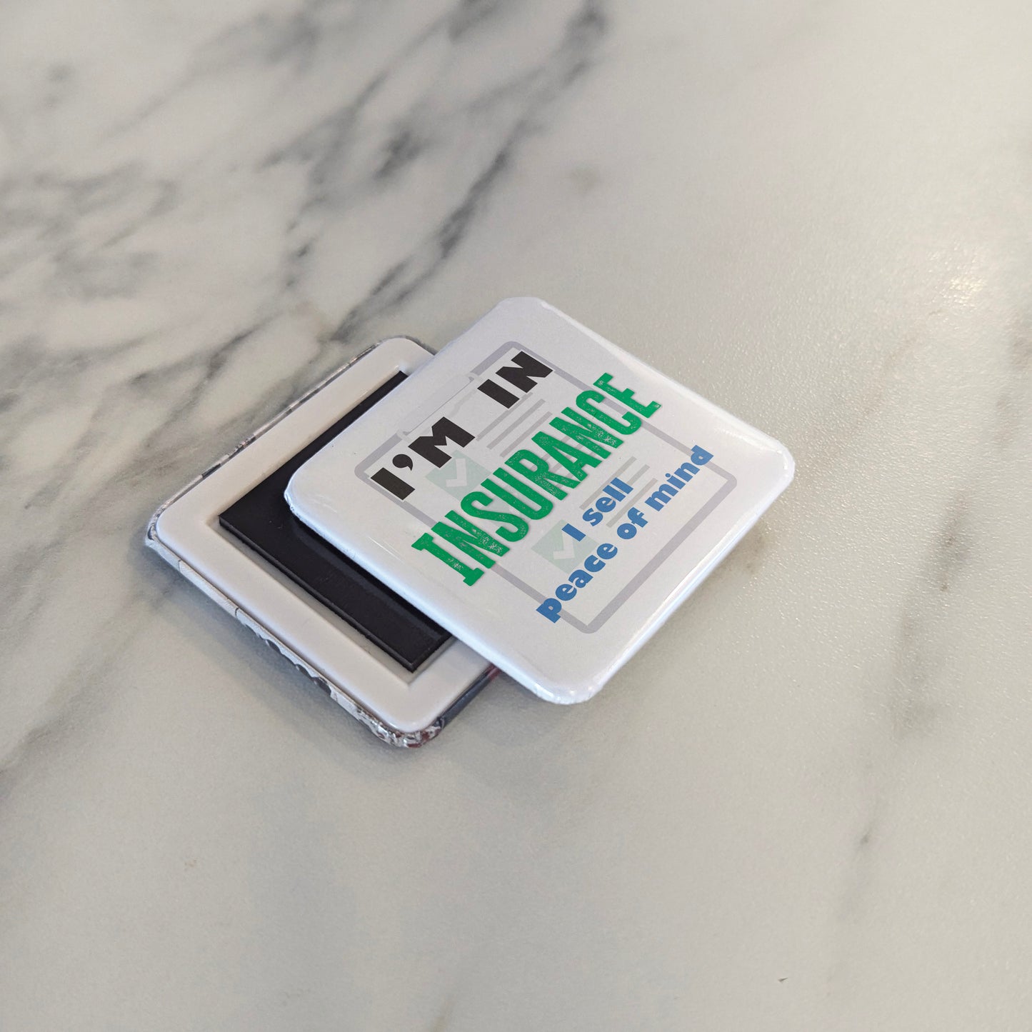 I'm in Insurance Fridge Magnet - PhiloPerse